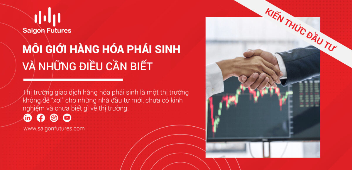 moi gioi giao dich hang hoa phai sinh