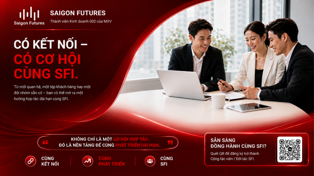 Đăng ký hợp tác cùng Saigon Futures theo mô hình đối tác đại lý cộng tác viên hoặc đội nhóm